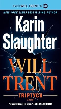 Karin Slaughter Triptych (Will Trent) Novel Bestseller for Book Lovers