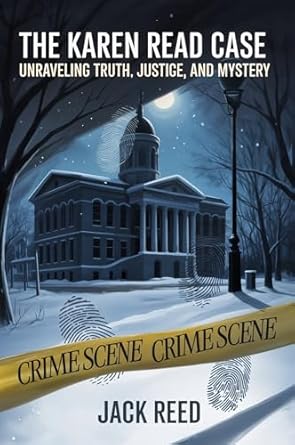 THE KAREN REED CASE: TRUE CRIME MYSTERY AND JUSTICE TRAIL OF EVIDENCE